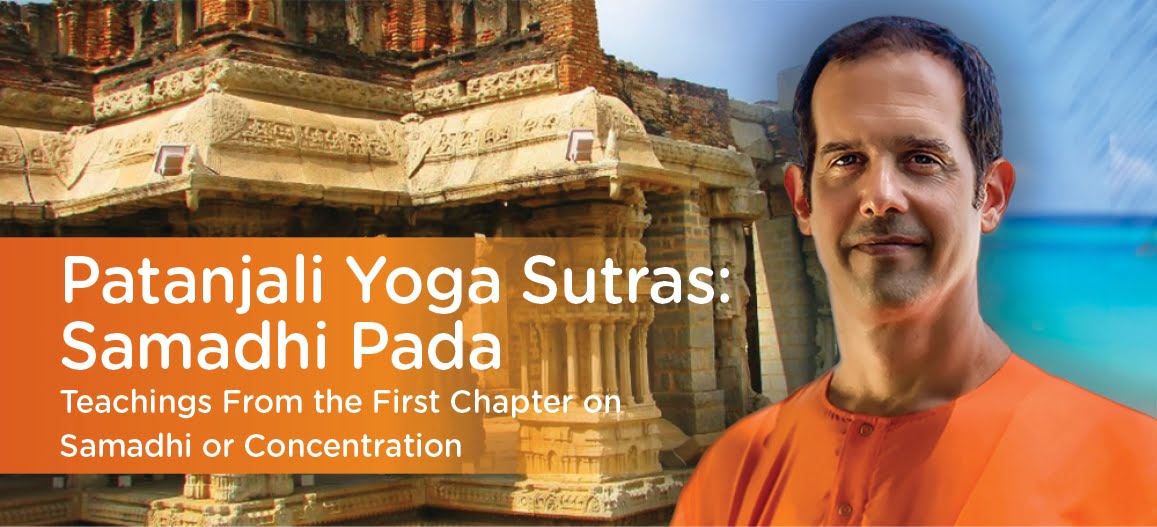 Patanjali Yoga Sutras: Samadhi Pada: Teachings From the First Chapter ...