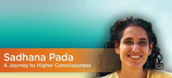 Sadhana Pada: A Journey to Higher Consciousness with Jnaneshwari Chaitanya - March 2025